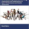 The Science and Physiology of Flexibility and Stretching, 2nd Edition (Original PDF from Publisher)