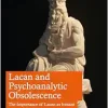 Lacan and Psychoanalytic Obsolescence (EPUB)