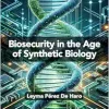 Biosecurity in the Age of Synthetic Biology (EPUB)