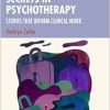 Secrets in Psychotherapy: Stories that Inform Clinical Work (EPUB)