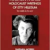 The Jungian Inspired Holocaust Writings of Etty Hillesum: To Write is to Act (Original PDF from Publisher)