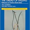 The Dread of Falling (The Routledge Wilfred R. Bion Studies Book Series) (Original PDF from Publisher)