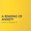 A Reading of Anxiety (Original PDF from Publisher)
