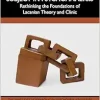 The Origin of the Subject in Psychoanalysis: Rethinking the Foundations of Lacanian Theory and Clinic (The Lines of the Symbolic in Psychoanalysis Series) (Original PDF from Publisher)
