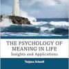 The Psychology of Meaning in Life, 2nd Edition (EPUB)