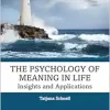 The Psychology of Meaning in Life, 2nd Edition (Original PDF from Publisher)