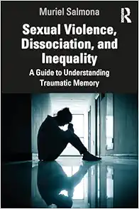 Sexual Violence, Dissociation, and Inequality (EPUB)