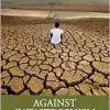Against Catastrophism: Climate Change, Pandemics, and Hope for the Future (EPUB)