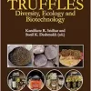 Truffles: Diversity, Ecology and Biotechnology (Progress in Mycological Research) (Original PDF from Publisher)