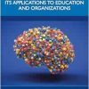 The Neuroscience of Emotional Intelligence and Its Applications to Education and Organizations (EPUB)