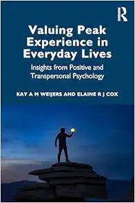 Valuing Peak Experience in Everyday Lives (Original PDF from Publisher)