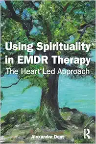 Using Spirituality in EMDR Therapy (Original PDF from Publisher)