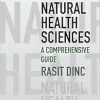 Natural Health Sciences: A Comprehensive Guide (Original PDF from Publisher)