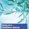 Going on a Meditation Retreat (EPUB)