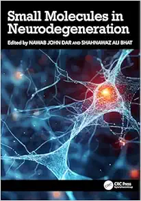 Small Molecules in Neurodegeneration (Original PDF from Publisher)
