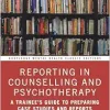 Reporting in Counselling and Psychotherapy (Routledge Mental Health Classic Editions) (EPUB)