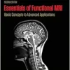 Essentials of Functional MRI: Basic Concepts to Advanced Applications (Series in Medical Physics and Biomedical Engineering), 2nd Edition (EPUB)