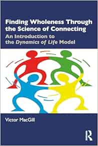 Finding Wholeness Through the Science of Connecting (EPUB)