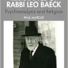 The Spiritual Resistance of Rabbi Leo Baeck: Psychoanalysis and Religion (EPUB)