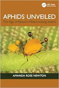 Aphids Unveiled: The Saga of Nature’s Most Irritating Insects (EPUB)
