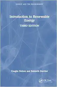 Introduction to Renewable Energy (Energy and the Environment), 3rd Edition (EPUB)
