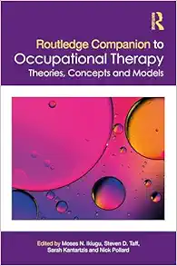 Routledge Companion to Occupational Therapy: Theories, Concepts and Models (Original PDF from Publisher)
