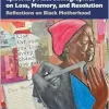 Epistolary Autoethnographies on Loss, Memory, and Resolution (International Congress of Qualitative Inquiry (ICQI) Foundations and Futures in Qualitative Inquiry) (EPUB)