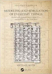 Modeling and Simulation of Everyday Things, 2nd Edition (Original PDF from Publisher)