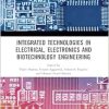 Integrated Technologies in Electrical, Electronics and Biotechnology Engineering (EPUB)