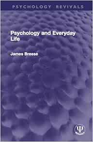 Psychology and Everyday Life (Psychology Revivals) (Original PDF from Publisher)