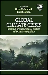 Global Climate Crisis: Seeking Environmental Justice and Climate Equality (Original PDF from Publisher)