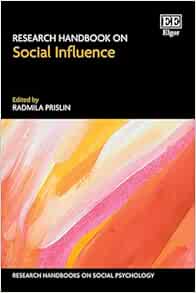 Research Handbook on Social Influence (Research Handbooks on Social Psychology series) (Original PDF from Publisher)