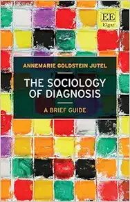 The Sociology of Diagnosis: A Brief Guide (Original PDF from Publisher)