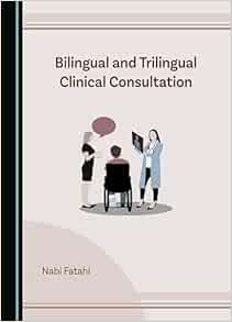 Bilingual and Trilingual Clinical Consultation (Original PDF from Publisher)