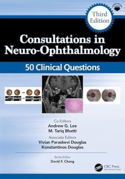 Consultations in Neuro-Ophthalmology: 50 Clinical Questions, 3rd edition (EPUB)