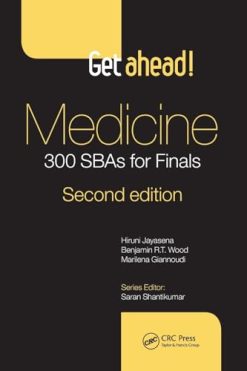 Get ahead! Medicine: 300 SBAs for Finals (Original PDF from Publisher)