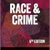 Race and Crime, 6th Edition (Original PDF from Publisher)
