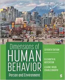 Dimensions of Human Behavior: Person and Environment, 7th Edition (Original PDF from Publisher)