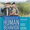Dimensions of Human Behavior: The Changing Life Course, 7th Edition (Original PDF from Publisher)