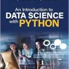 An Introduction to Data Science With Python (Original PDF from Publisher)