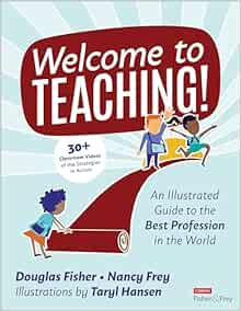 Welcome to Teaching!: An Illustrated Guide to the Best Profession in the World (Original PDF from Publisher)
