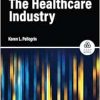 Guide to the Healthcare Industry (SAGE Works) (Original PDF from Publisher)