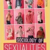 Sociology of Sexualities, 3rd Edition (Original PDF from Publisher)
