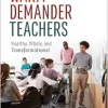 Warm Demander Teachers: Healthy, Whole, and Transformational (Original PDF from Publisher)