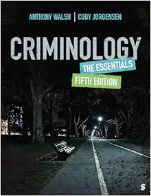 Criminology: The Essentials, 5th Edition (Original PDF from Publisher)