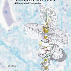 Illustrated Review of Neuroanatomy: 3 Dimensional Perspective (Scanned PDF)