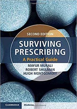Surviving Prescribing: A Practical Guide, 2nd Edition (Original PDF From Publisher)