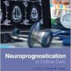 Neuroprognostication in Critical Care (Original PDF from Publisher)