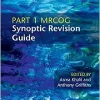 Part 1 MRCOG Synoptic Revision Guide (Original PDF from Publisher)