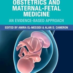 OSCEs in Obstetrics and Maternal-Fetal Medicine: An Evidence-Based Approach (EPUB)